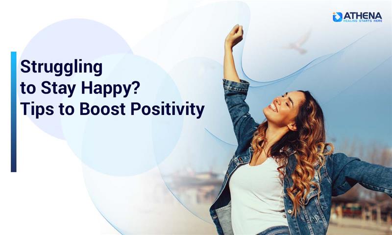 Easy Ways to Stay Happy and Boost Your Positivity Every Day