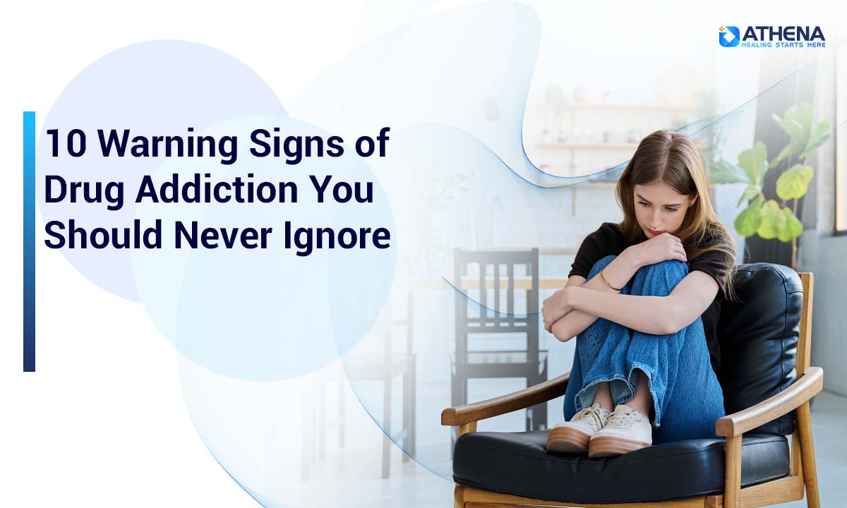 10 Signs of Drug Addiction That Could Save Your Life
