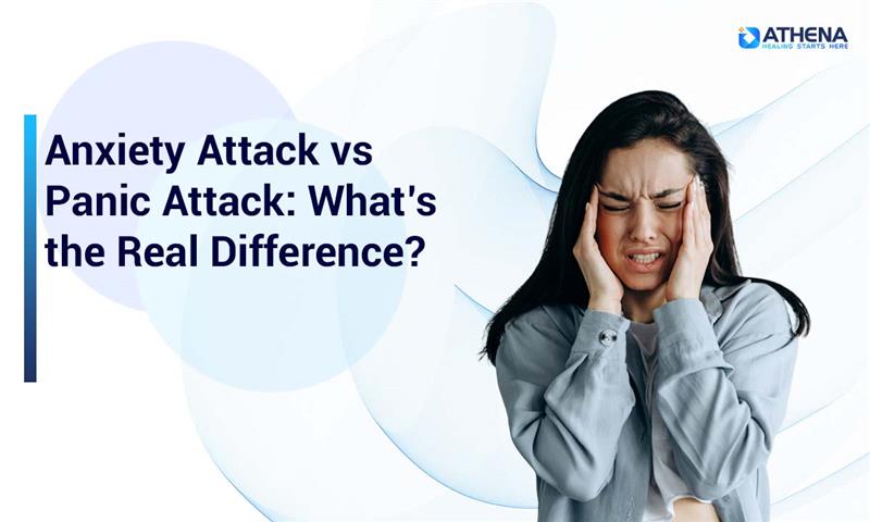 Difference Between Panic Attack and Anxiety Attack: Symptoms, Causes, and Treatment Explained